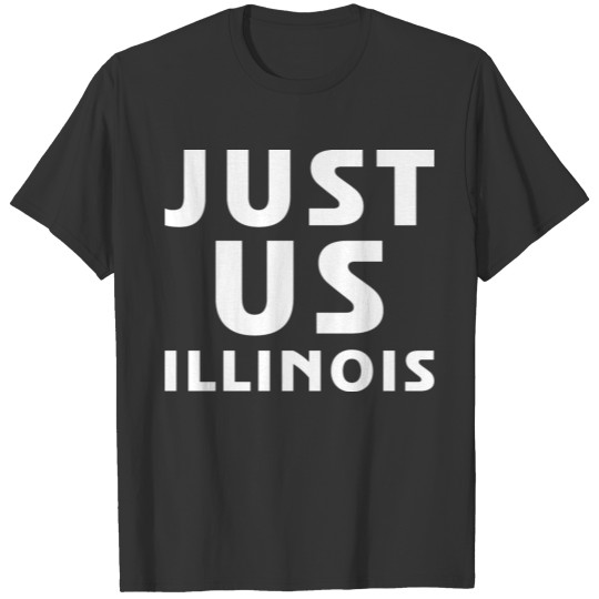 Just us illinois T-shirt