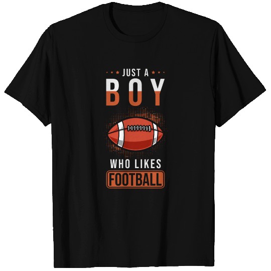 Football Boy Saying T Shirts