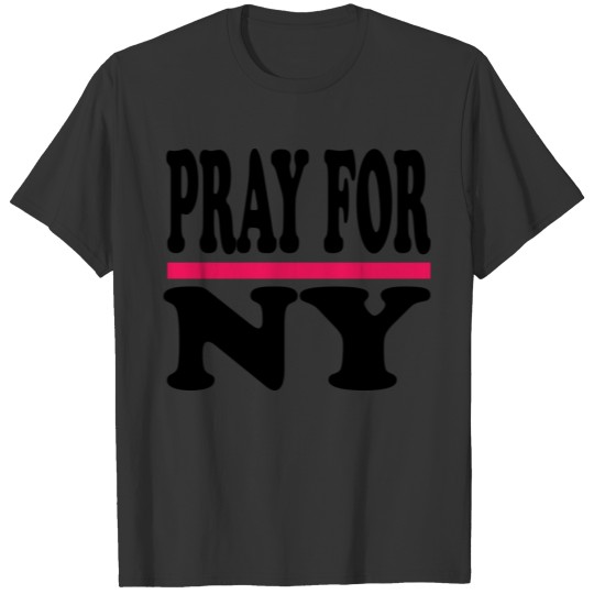 PRAY FOR NY T-shirt