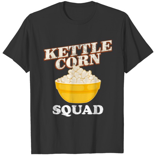 Popcorn Lover Kettle Corn Squad graphic T Shirts