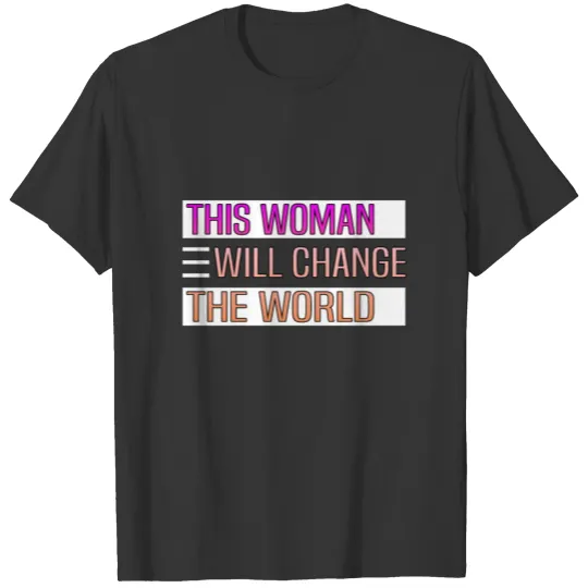 Women's Day Feminist Feminism Saying Women's Law T Shirts