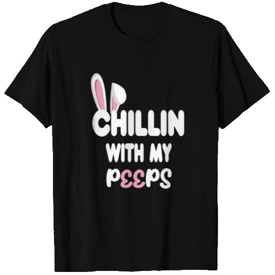 Funny Chillin With My Peeps Boys Men Easter Bunny T Shirts
