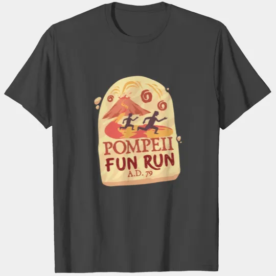 Pompeii Fun Run Gift For A Runner T Shirts