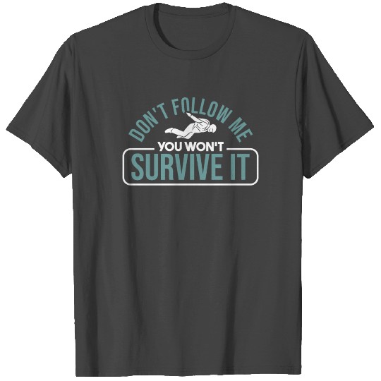 Skydiving Suit Skydiver Skydiving T Shirts