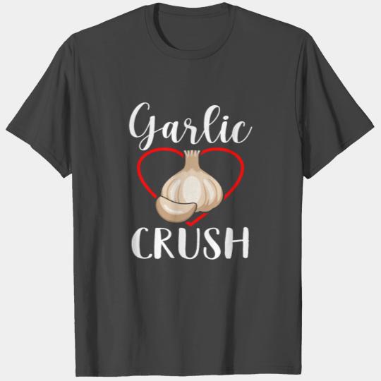 Garlic Love Crush Garlic Vampire fun pun T Shirts