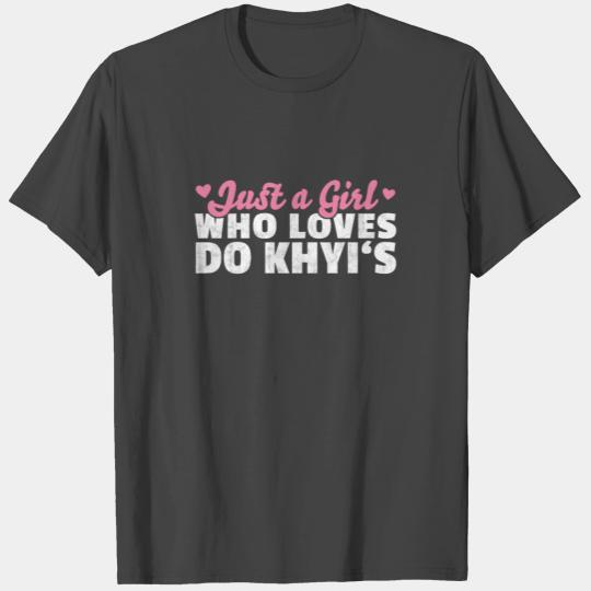 Girl who loves Do Khyi Tibetan dog saying T Shirts