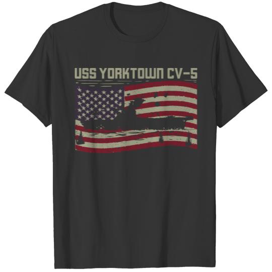 USS Yorktown CV-5 Gift For A US Military Veteran T Shirts