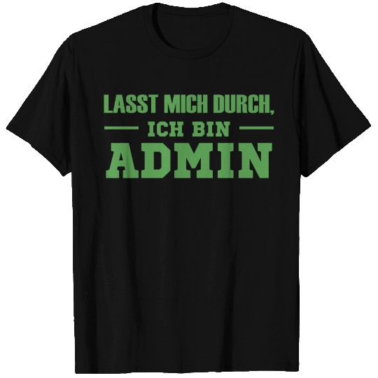 I am Admin Gift Computer Science Programming T Shirts