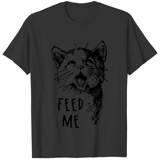 feed me T-shirt