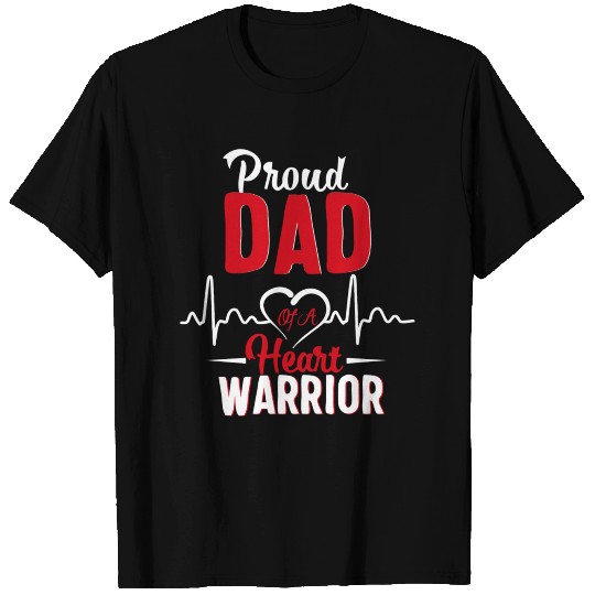 Proud Dad Of A Heart Warrior Chd Awareness Gift T Shirts