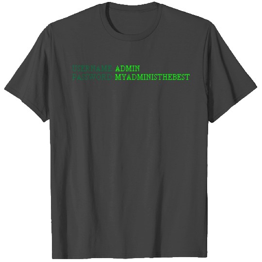 Username Admin Gift Computer Science Programming T Shirts