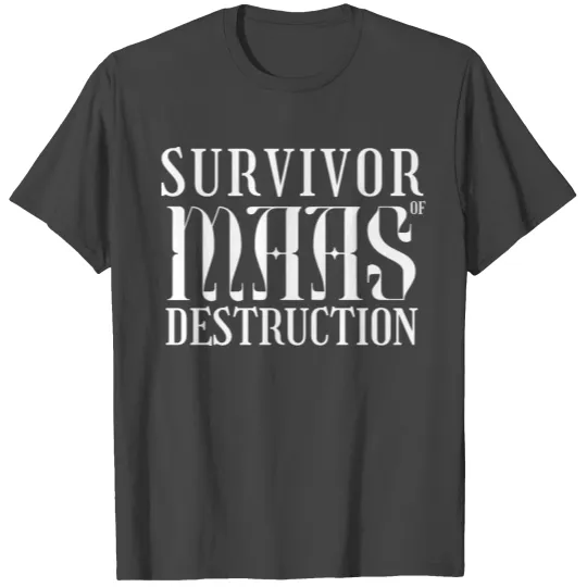 Survivor of Maas Destruction/ACOTAR Sarah J Maas T Shirts