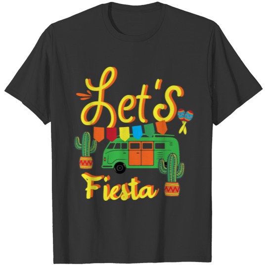Let fiesta summer festival camping Edit T Shirts