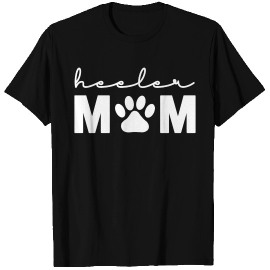 Heeler Mom Cattle Dog T Shirts