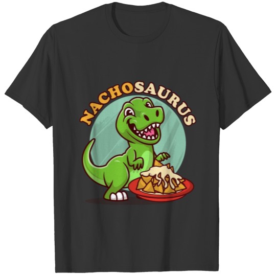 Cute Dinosaur Eating Nachos Nachosaurus Mexican T-shirt