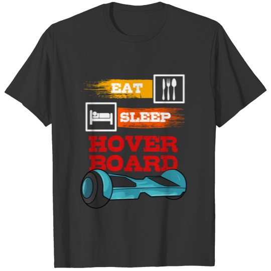 Eat, Sleep, Hoverboard Themed, Boys T-shirt