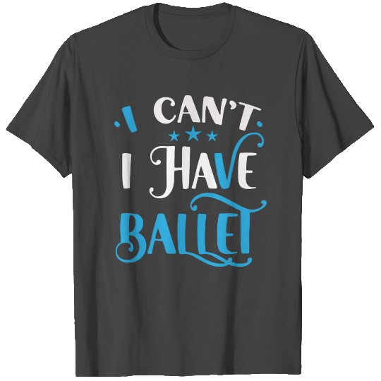 Gift humor classical dance, dance, original. T Shirts