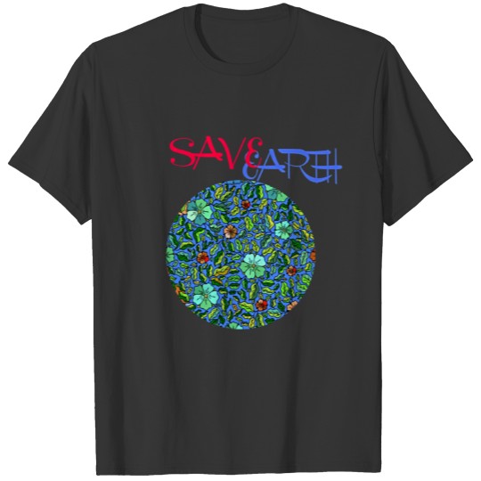Save Earth T-shirt