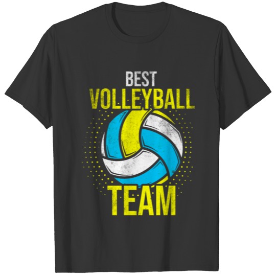 Best Volleyball Team T-shirt