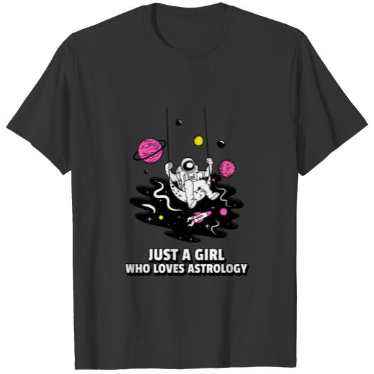 Just A Girl Who Loves Astronomy T Shirts