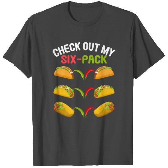 I love tacos T Shirts