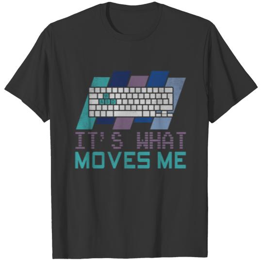 PC Computer Gamer Its What Moves Me WASD Design Fo T Shirts