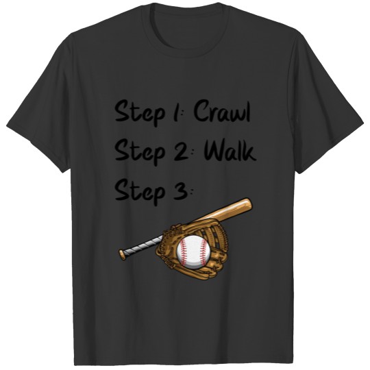 Crawl Walk Baseball Baby Bodysuit Baseball Lovers T Shirts