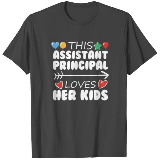 Loves Her Kids Cute Assistant Principal T Shirts