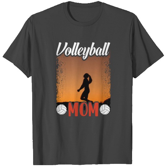 Volleyball Mom new mother’s day greatest mom to be T Shirts