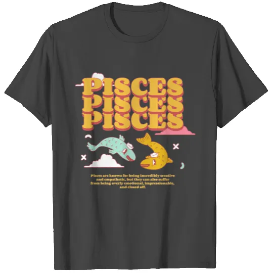 Pisces T Shirts