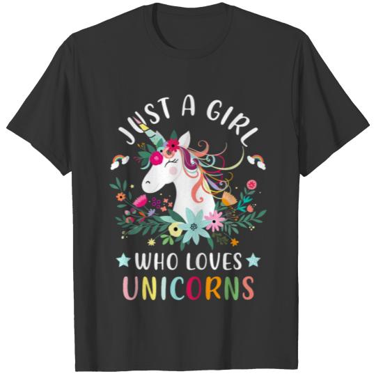 Just A Girl Who Loves Unicorns Cute Unicorn Gifts T-shirt