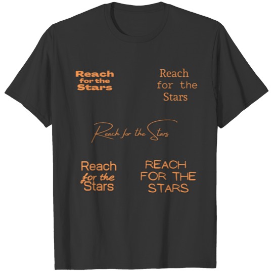 Reach for the Stars orenge T-shirt