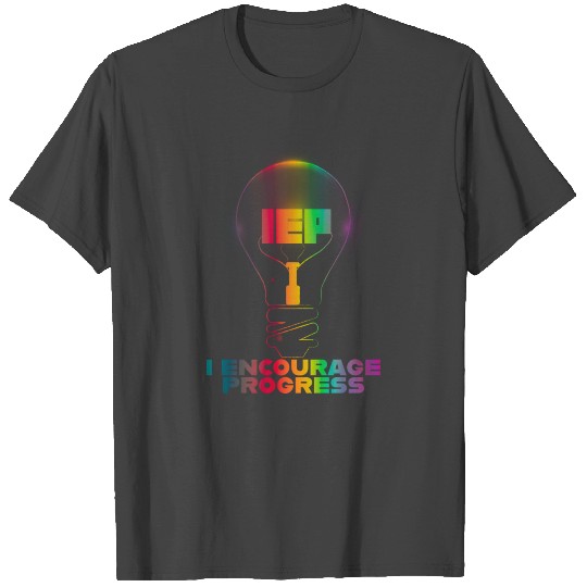 Encourage Progress For Special Education Teacher T Shirts