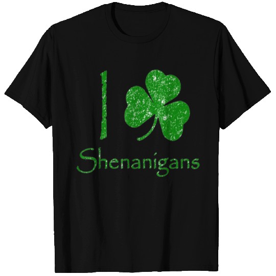 I Love Shenanigans Funny Shamrock T Shirts