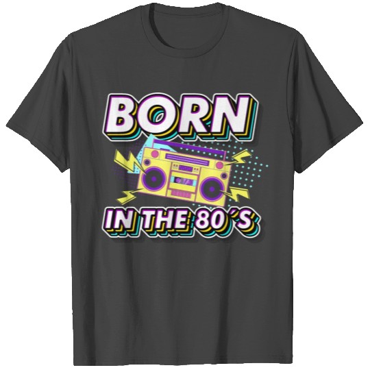 Born in the 80s Retro Gift idea for 40th birthday T Shirts