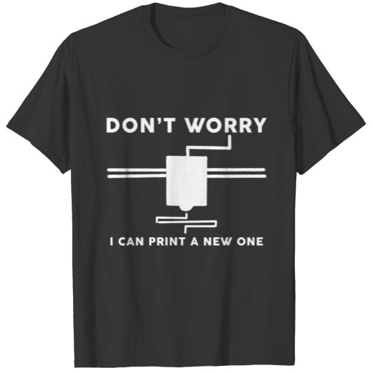 3d Printer Hobby Machinist 3D Print Maker Gift T Shirts
