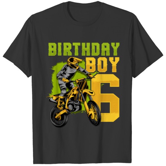 6th Birthday Motocross Dirt Bike Six Years Old T Shirts
