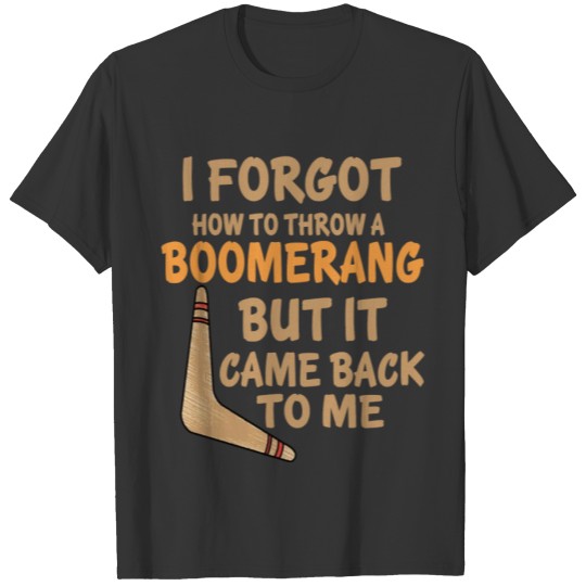 boomerang boomerang australien australia come back T-shirt