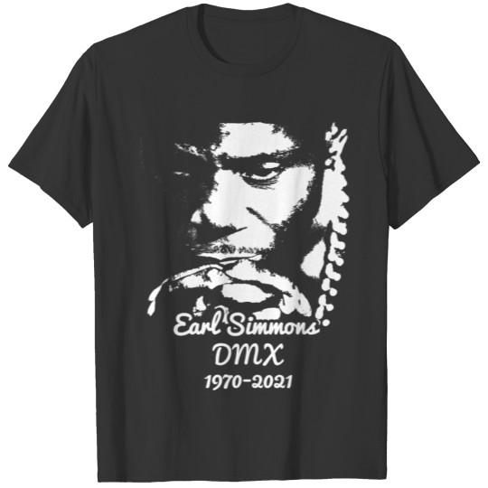 RIP DMX - rip earl simmons T-shirt