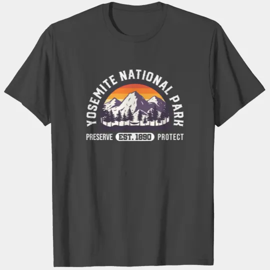 Yosemite National Park | Est 1890 Protect Yosemite T Shirts