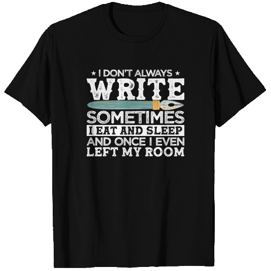 Novelist Author Writer T Shirts