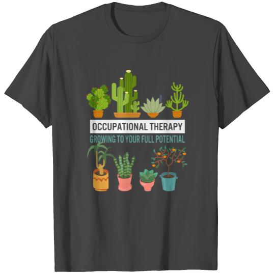 Occupational Therapy T Shirts, Occupational therapy,