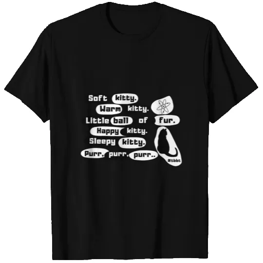 #tbbt - Soft Kitty. T Shirts