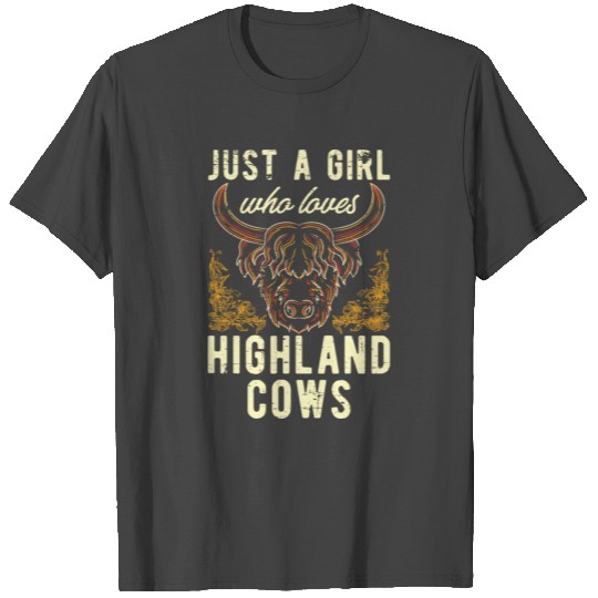 Girl Gift Beef Scottish Highland Cattle T Shirts