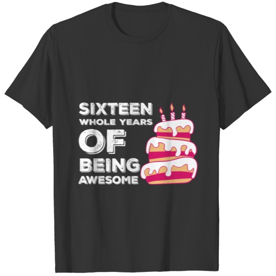 16th birthday child sixteen bday gebby T-shirt