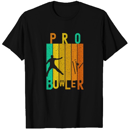 CRICKET PRO BOWLER - CRICKET LOVER T Shirts