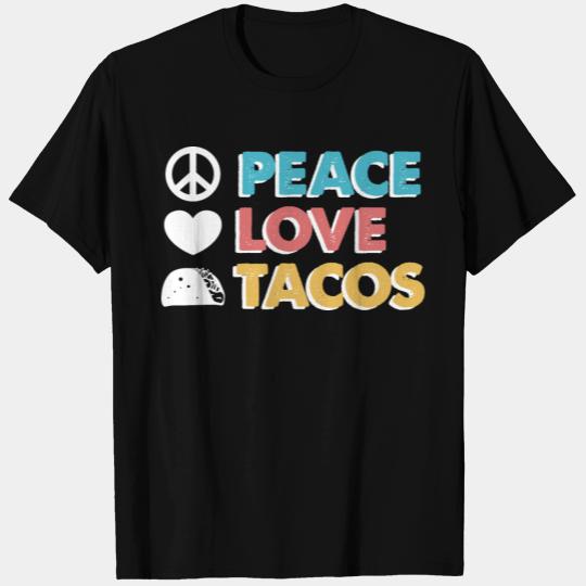 Peace Love Tacos Retro Vintage Cinco de Mayo T Shirts