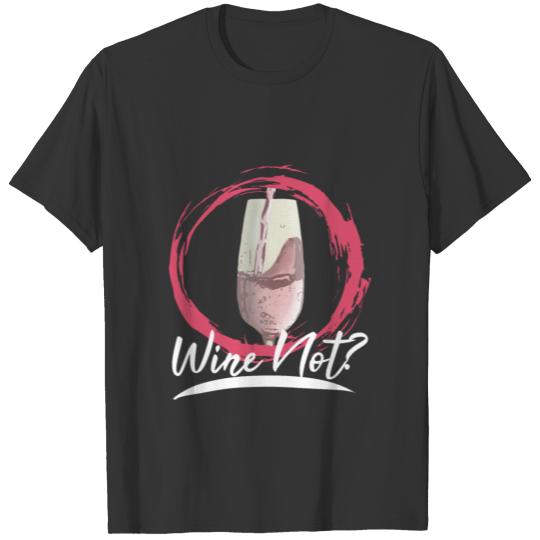 Wine is poured in a glass T-shirt