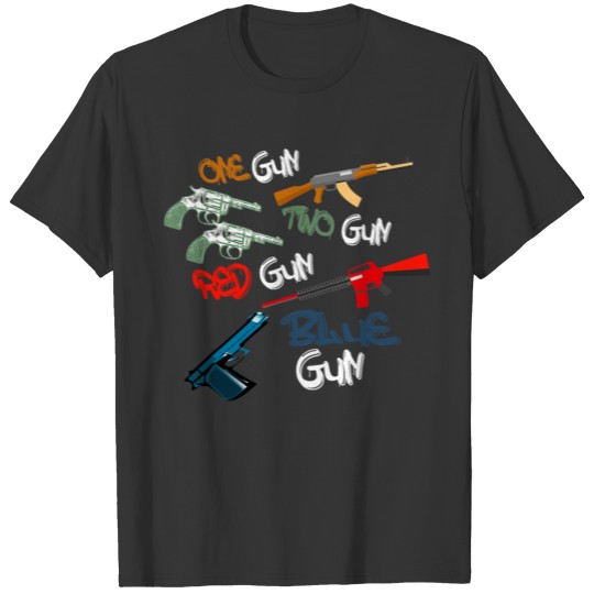 One Gun Two Gun Red Gun Blue Gun Funny T Shirt T-shirt
