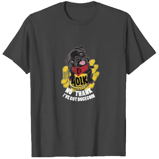 Doug the pug T Shirts